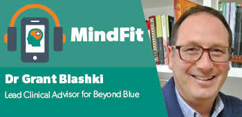 Dr Grant Blashki from Beyond Blue